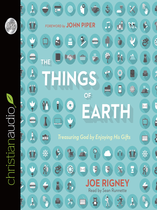 Title details for Things of Earth by John Piper - Available